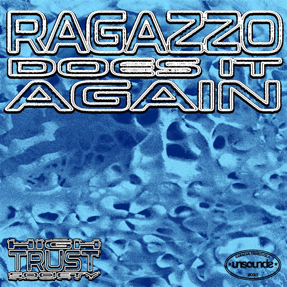 Unsounds High Trust Society — Ragazzo Does It Again EP cover